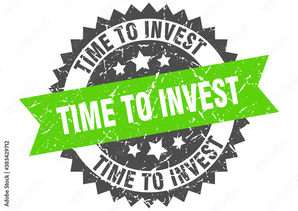 Obraz premium time to invest stamp. grunge round sign with ribbon