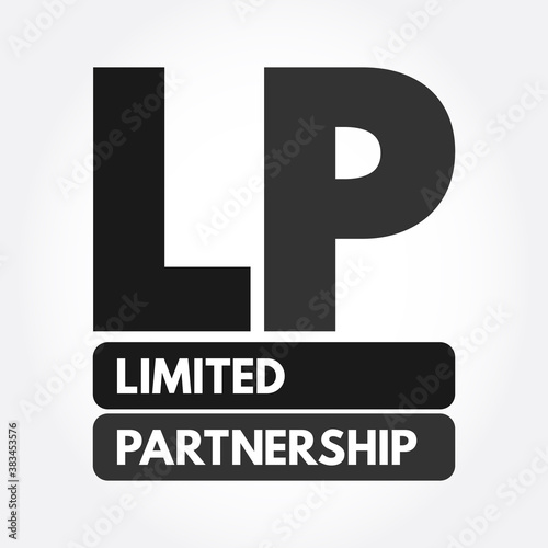 LP - Limited Partnership acronym, business concept background