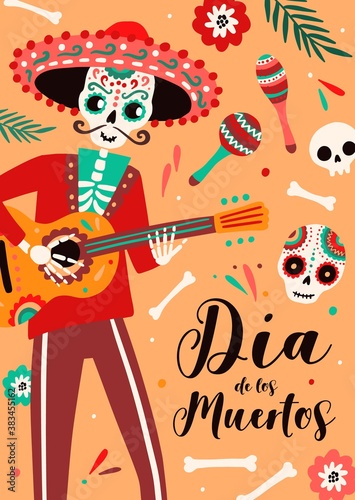 Dia de los muertos traditional mexican holiday poster decorated with skeleton in sombrero playing the guitar. Flat vector cartoon illustration. Vertical placard for national Day of the Dead festival