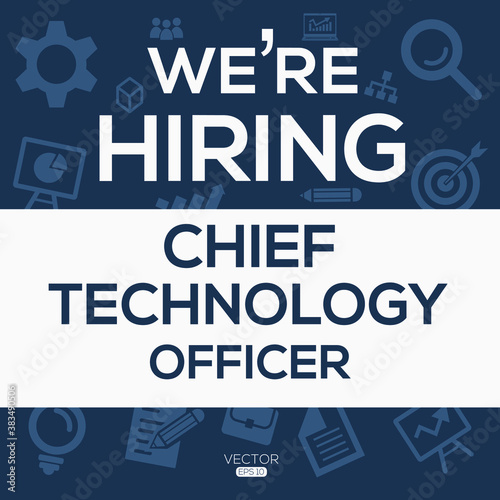 creative text Design (we are hiring Chief Information Officer),written in English language, vector illustration.