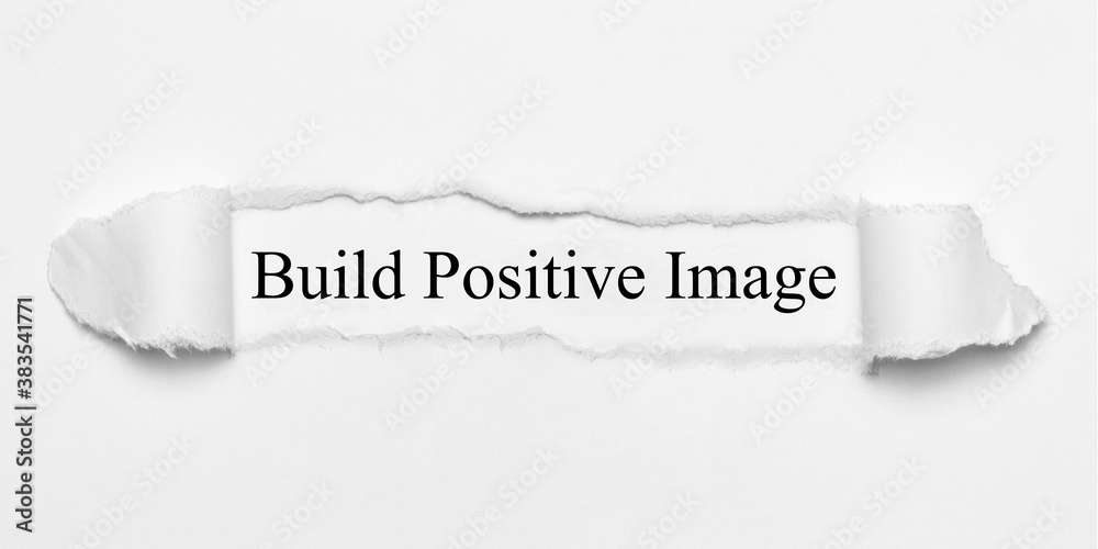 Obraz premium Build Positive Image