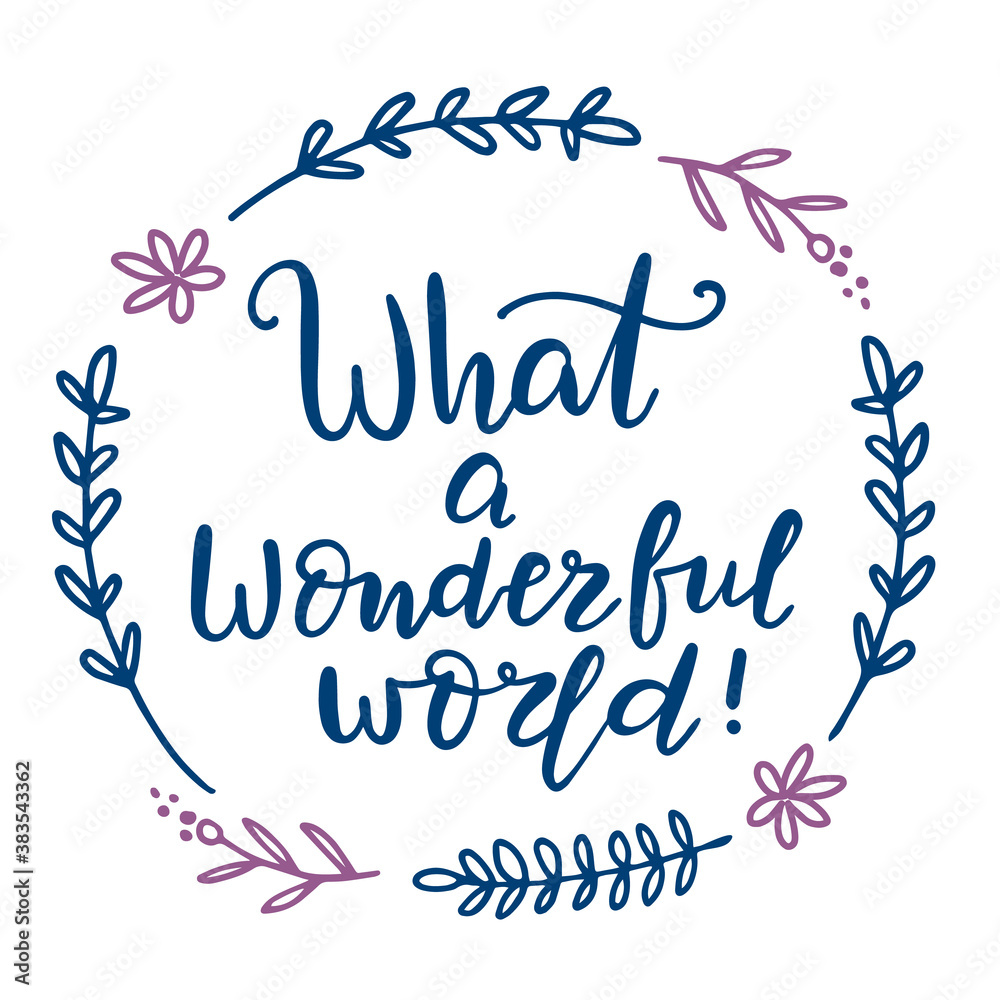 Vector floral illustration of round flower wreath with quote Vector floral illustration of round flower wreath with quote
