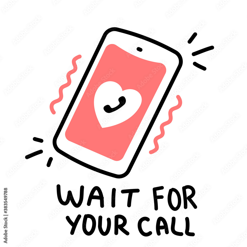 Vector romantic illustration of ringing phone with text on white color background.