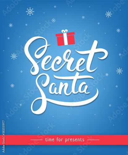 Beautiful calligraphic design for Christmas party. Secret Santa anonymous gift exchange banner. - Vector illustration