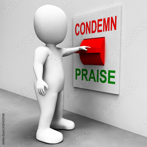 Condemn Praise Switch Means Appreciate or Blame