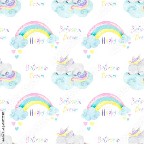 Watercolor seamless pattern unicorn, cute, big dreams, magic, fairy tale. Print Unicorn, unicorn background, clouds, rainbows. Pastel colors. For digital paper, fabric 