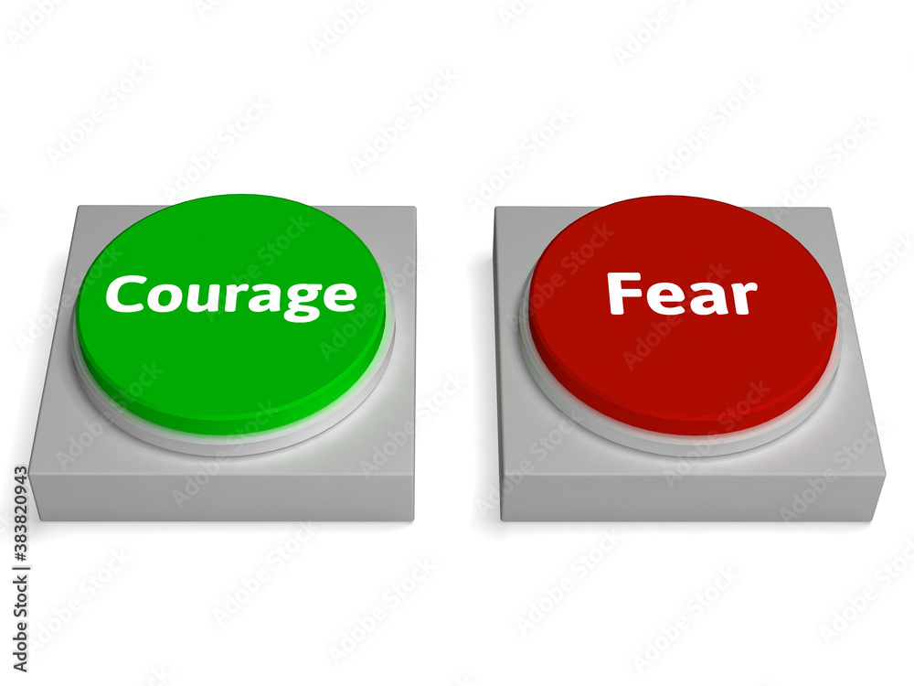 Courage Fear Buttons Shows Bravery Or Scared Stock Illustration