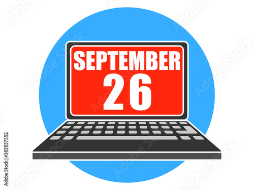 september 26th. Day 26 of month, Laptop with date on screen autumn month, day of the year concept