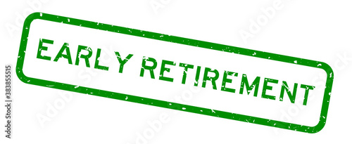 Grunge green early retirement word square rubber seal stamp on white background