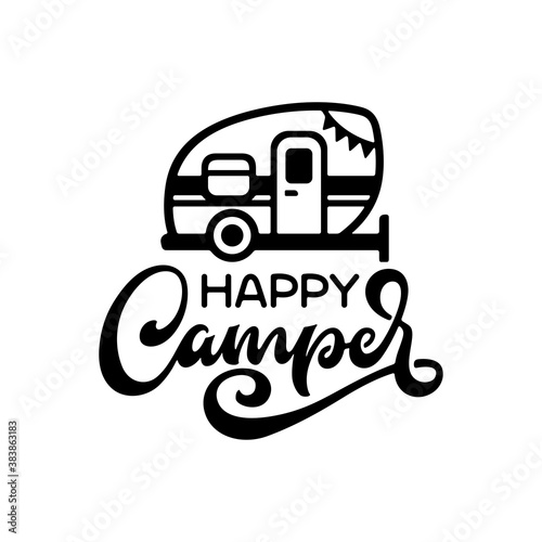 Happy Camper hand drawn typography. Cute monochrome design element for t-shirt prints, mugs, posters. Vector vintage lettering illustration.