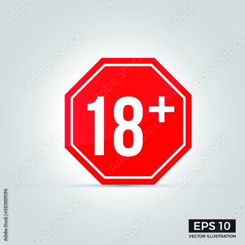 Under 18 sign warning symbol. Over 18 only censored. Eighteen age older forbidden adult content. Eps 10 vector illustration.