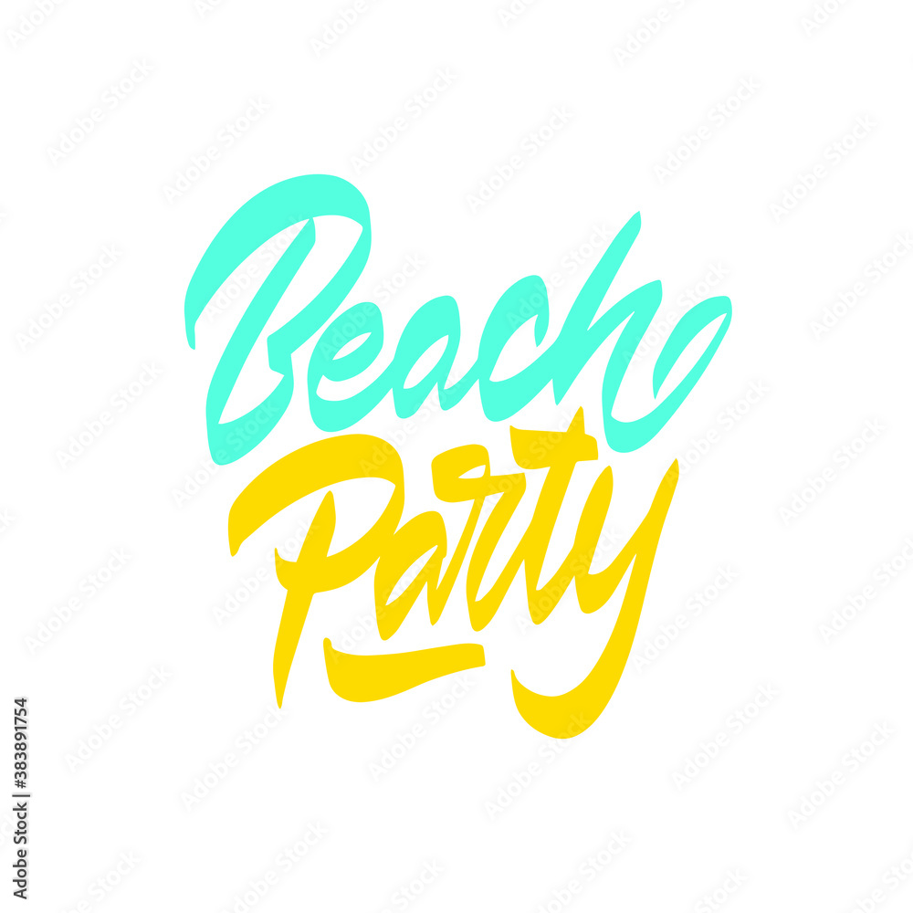 Handwritten text Beach party vector banner design. Lettering typography for postcard, card, invitation. Calligraphy greeting card. Lucky for logo, badge, icon, banner, poster, sticker. Handwritten text Beach party vector banner design. Lettering typography for postcard, card, invitation. Calligraphy greeting card. Lucky for logo, badge, icon, banner, poster, sticker.