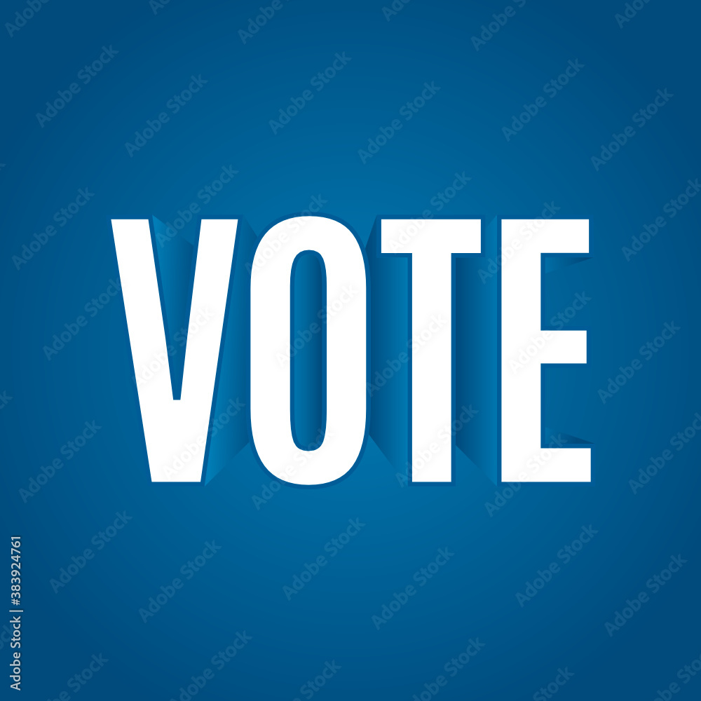 Vote Text, Register to Vote, Vote Sign, Vote Banner, Vector Illustration Background Vote Text, Register to Vote, Vote Sign, Vote Banner, Vector Illustration Background