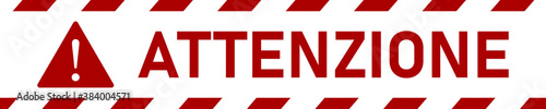 Attenzione ("Attention" in Italian) Seamless Repeating Pattern of Warning Stripe Tape Icon with an Aspect Ratio of 5:1. Vector Image.