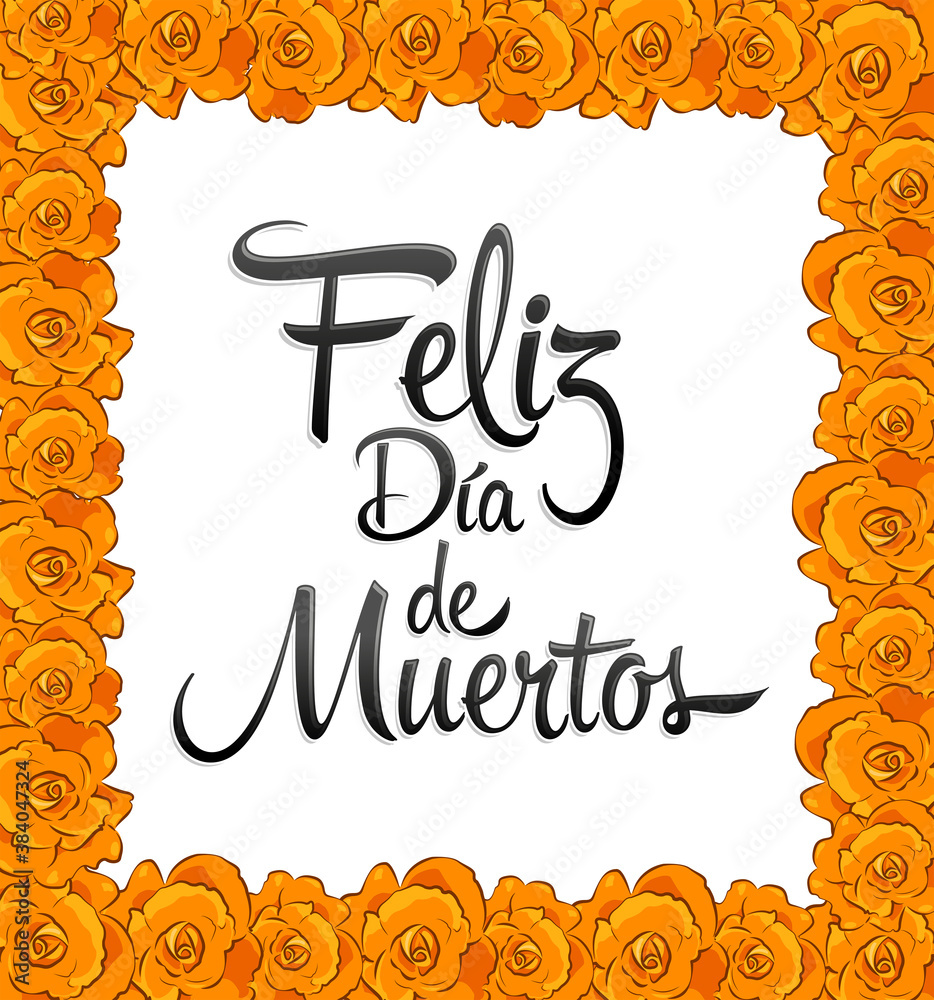 Feliz Dia de Muertos, Happy day of the Dead spanish text frame with