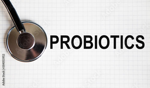 In the notebook is the inscription PROBIOTICS, rowos lies stethoscope.