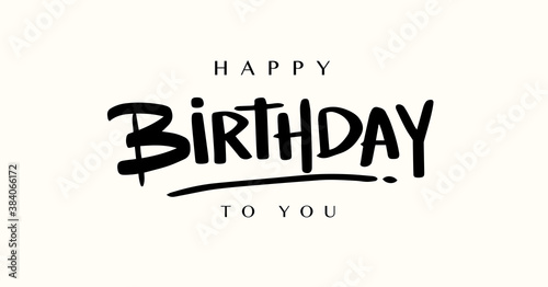 Happy Birthday lettering text banner, black color. Vector illustration.