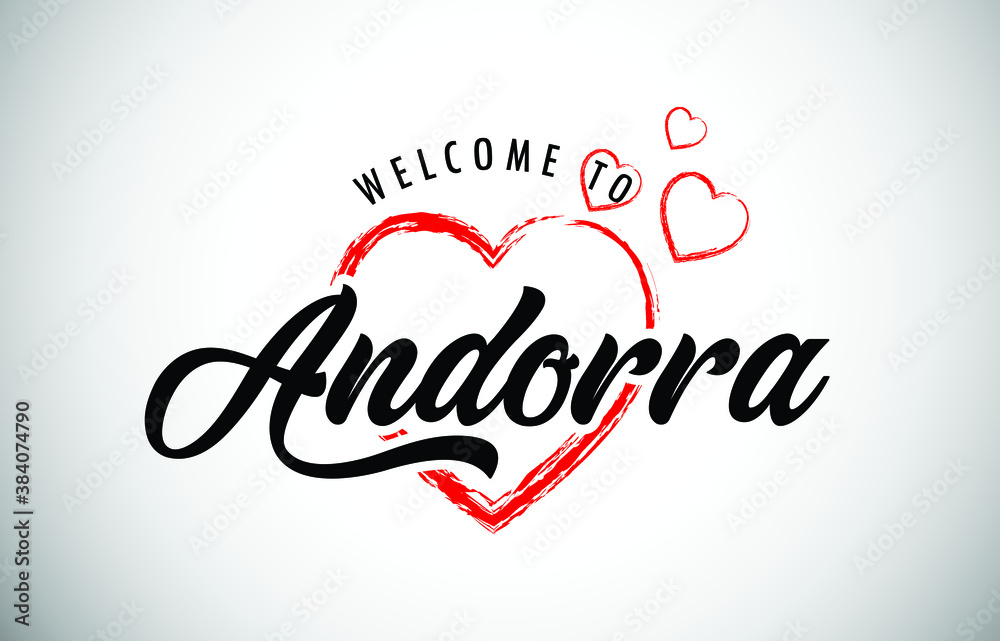 Naklejka premium Andorra Welcome To Message with Handwritten Font in Beautiful Red Hearts Vector Illustration.