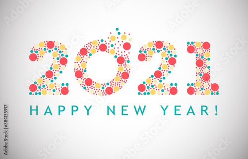 2021 Happy New Year in retro style. Welcome 2021 greeting vector illustration with colored numbers and circles. 