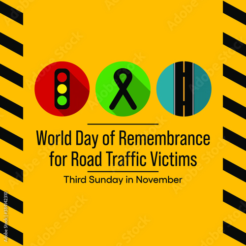 World Day of Remembrance for Road Traffic Victims takes place on the third Sunday in November each year as the appropriate acknowledgment of victims of road traffic crashes and their families. Vector.