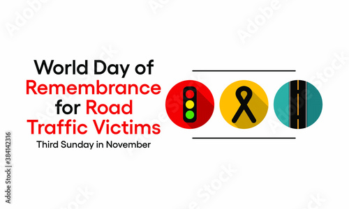 World Day of Remembrance for Road Traffic Victims takes place on the third Sunday in November each year as the appropriate acknowledgment of victims of road traffic crashes and their families. Vector.