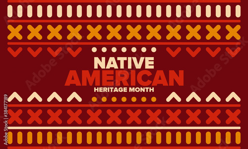 Native American Heritage Month in November. American Indian culture. Celebrate annual in United States. Tradition pattern. Poster  card  banner and background. Vector ornament  illustration