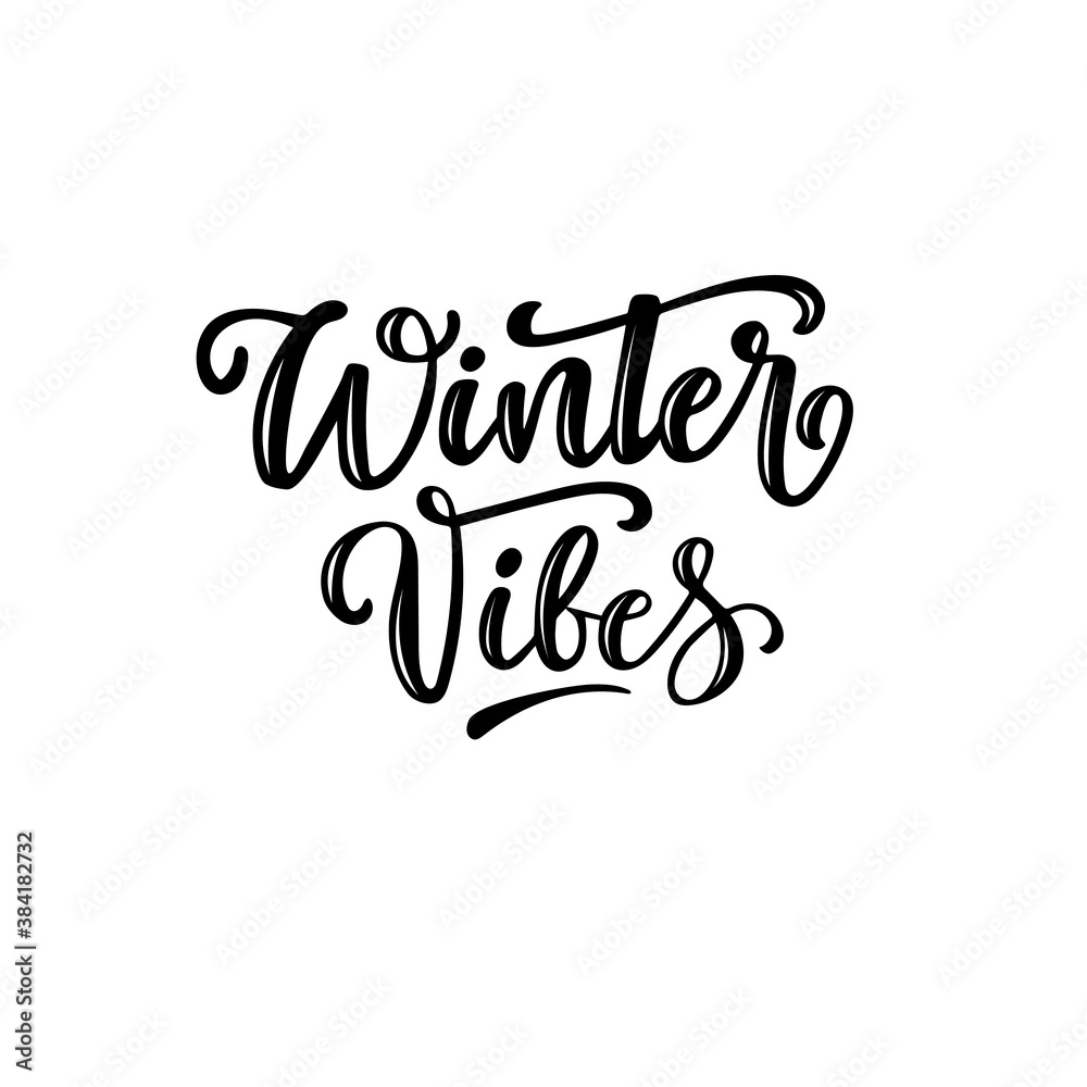 Vector lettering illustration of 'Winter vibes' for Happy holidays greeting card. Lettering celebration logo. Typography for winter holidays. Calligraphic poster on white background. Postcard motive