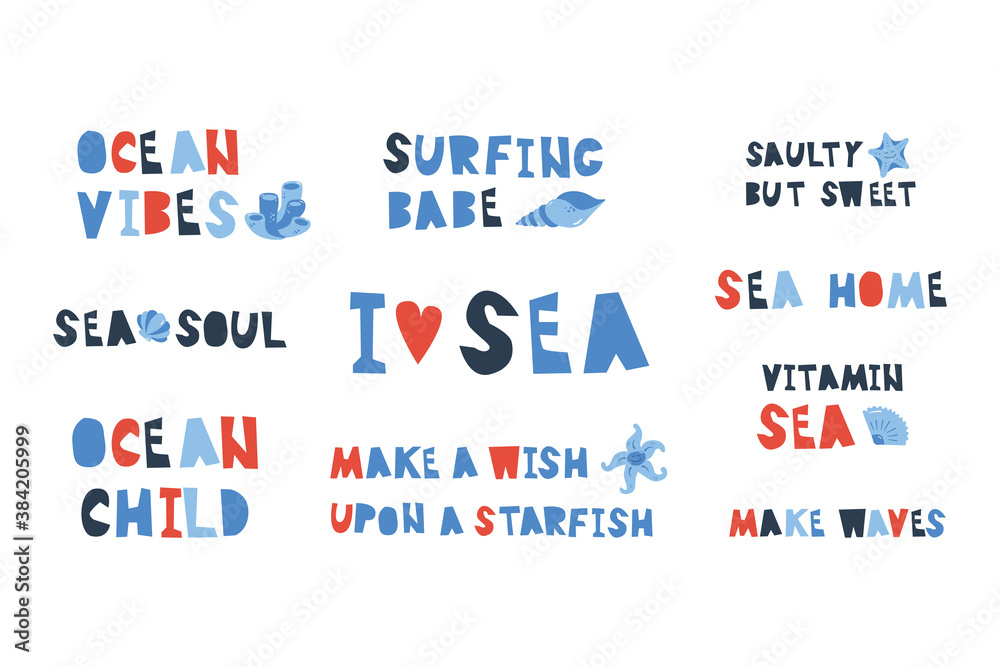 Vector handdrawn set of premade lettering phrases about sea and ocean on white background with hearts, shells, corals, starfish. Concept for kids design, poster, sticker.
