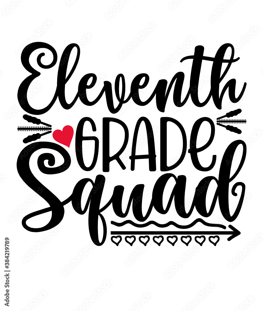 Eleventh grade squad svg