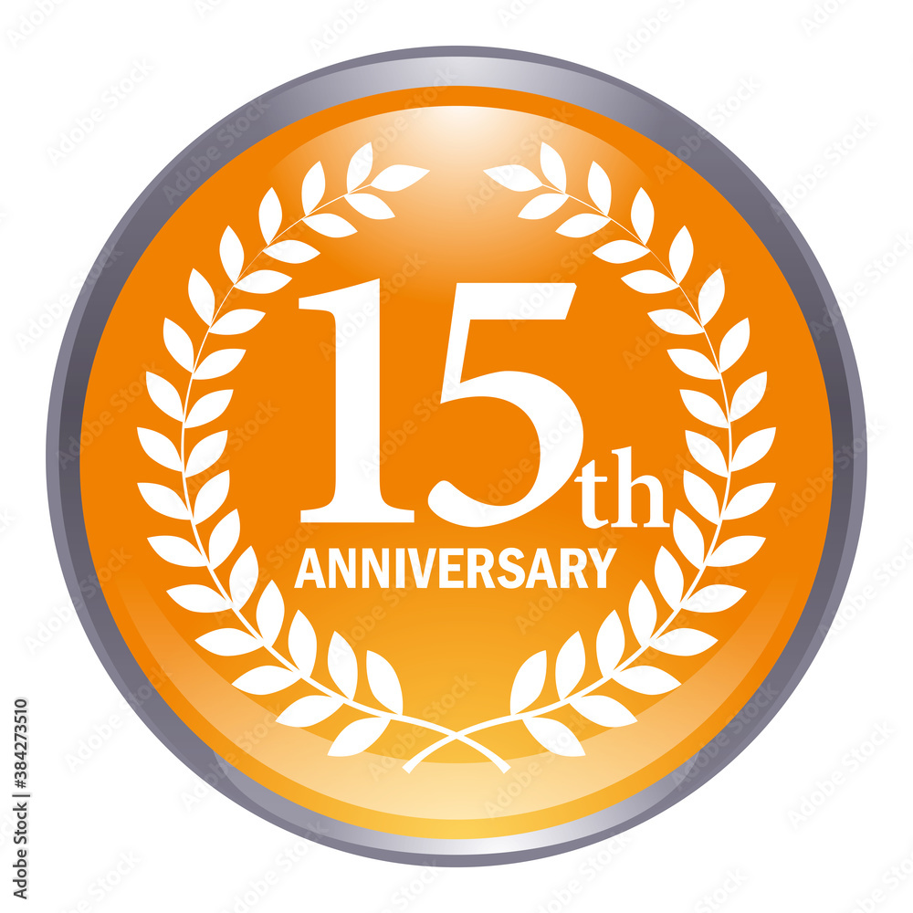 光沢感立体感のある月桂樹のリース付きアニバーサリーのアイコンオレンジ 15周年ボタン15th Anniversary Stock Vector Adobe Stock