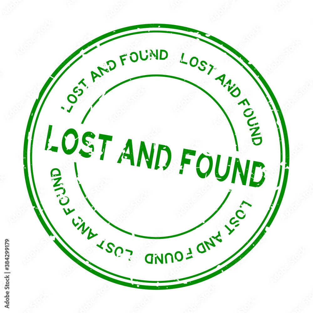 Grunge green lost and found word round rubber seal stamp on white background