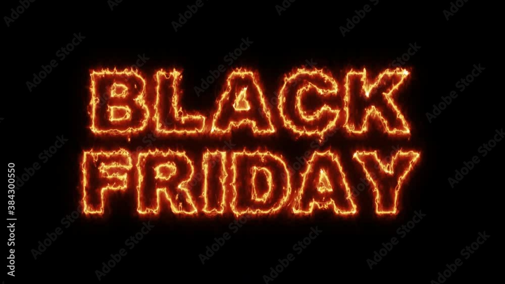 Animation of fire style text illustration of Black Friday. Animation of fire style text illustration of Black Friday.