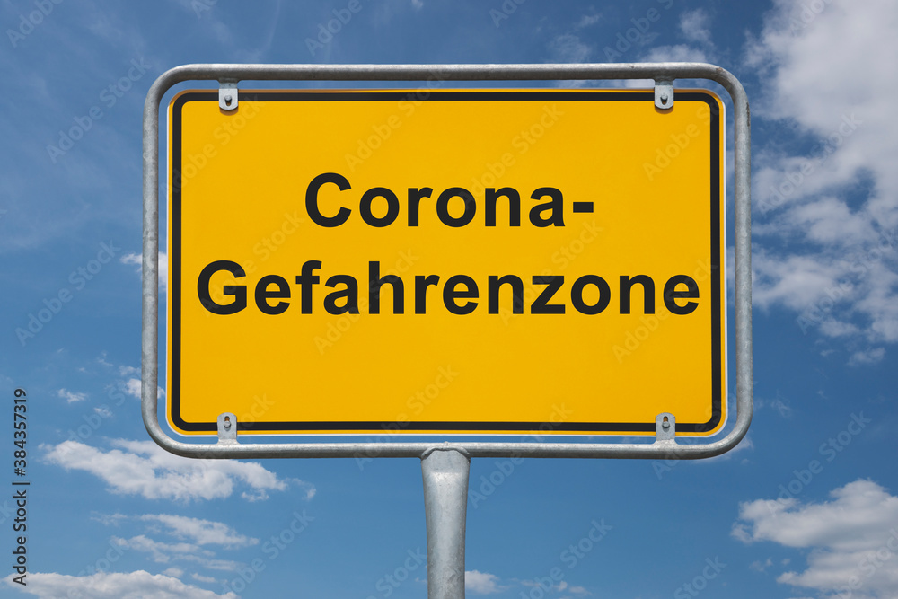 Ortstafel Beginn der Corona-Gefahrenzone Ortstafel Beginn der Corona-Gefahrenzone