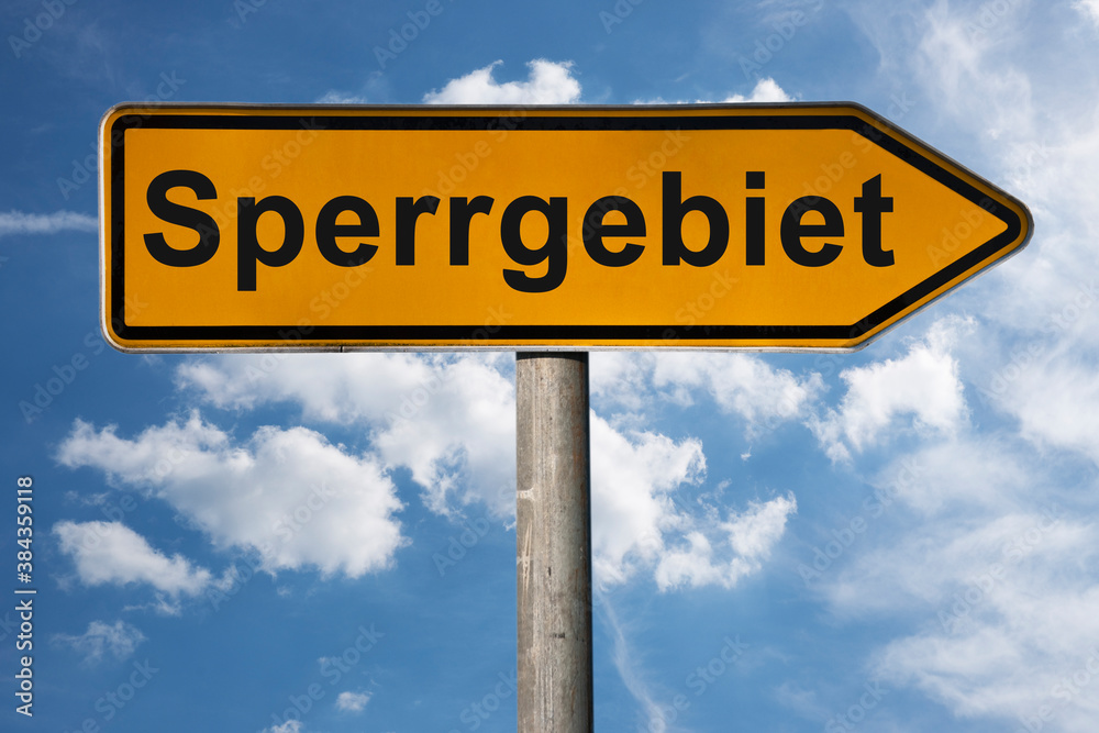 Fototapeta premium Wegweiser |mit der Aufschrift Sperrgebiet