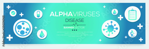 Creative (Alphaviruses) disease Banner Word with Icons ,Vector illustration.	