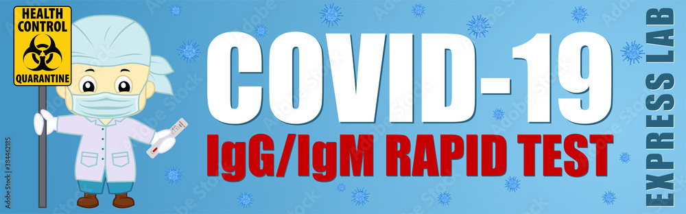 Coronavirus Testing banner. Covid-19 Rapid IgM-IgG test illustration Coronavirus Testing banner. Covid-19 Rapid IgM-IgG test illustration