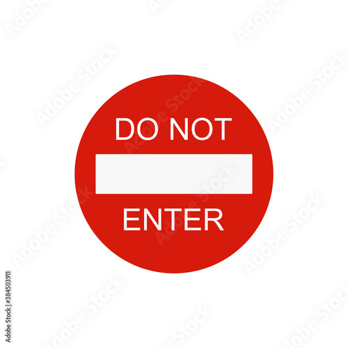 Do not enter sign. Prohibition symbol modern, simple, vector, icon for website design, mobile app, ui. Vector Illustration