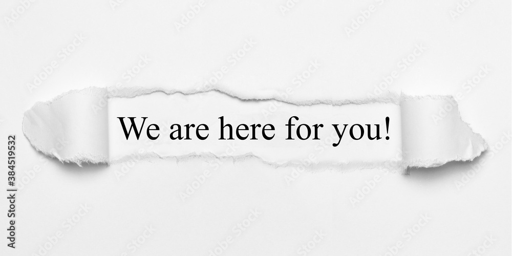 We are here for you! Stock Photo | Adobe Stock