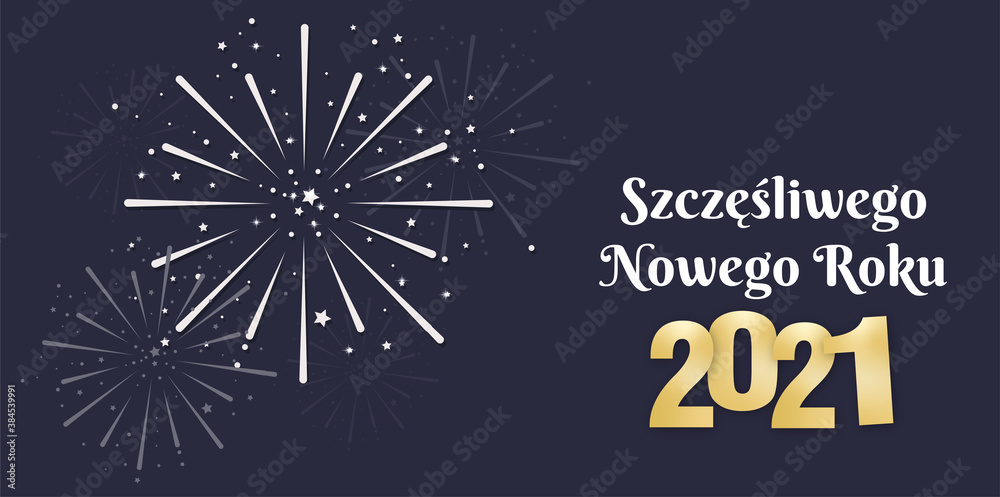Szczęśliwego Nowego Roku życzenia z tekstem 2021 - obrazy, fototapety, plakaty 