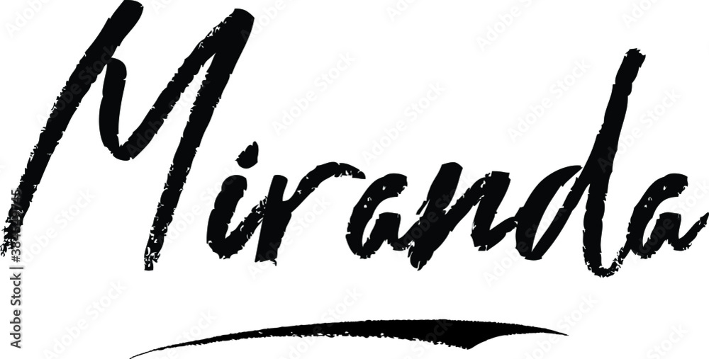 Miranda Female name Modern Brush Calligraphy on White Background Miranda Female name Modern Brush Calligraphy on White Background