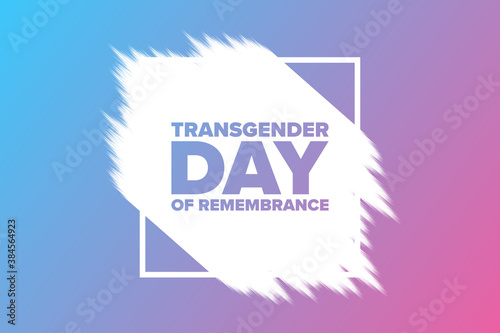 Transgender Day of Remembrance. November 20. Holiday concept. Template for background, banner, card, poster with text inscription. Vector EPS10 illustration.