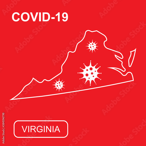 Map of Virginia State labeled "COVID-19". White outline map on a red background. Vector illustration of a virus, coronavirus, epidemiology.