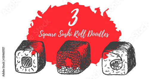 Set of 3 square sushi roll doodles. Vector illustration.