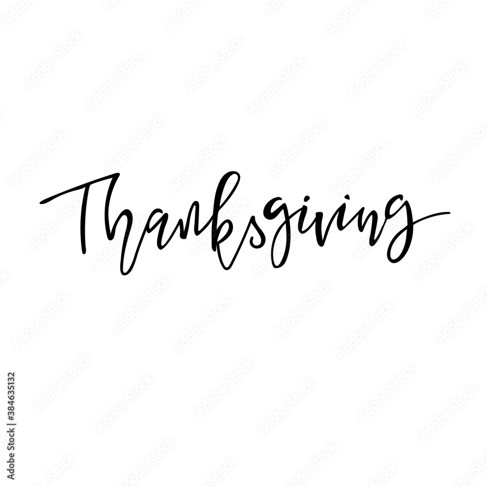 Thanksgiving day isolated handdrawn lettering vector EPS10