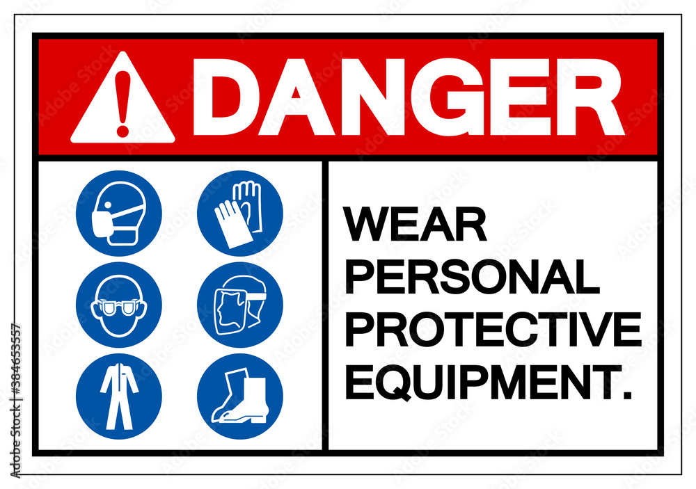 Danger Personal Protective Equipment Symbol Sign ,Vector Illustration, Isolate On White Background Label. EPS10