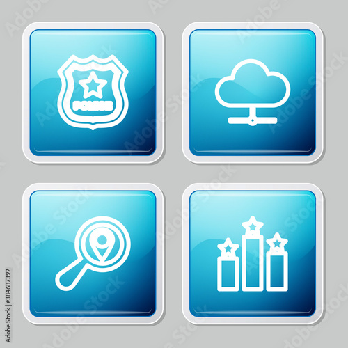 Set line Police badge, Network cloud connection, Search location and Ranking star icon. Vector.