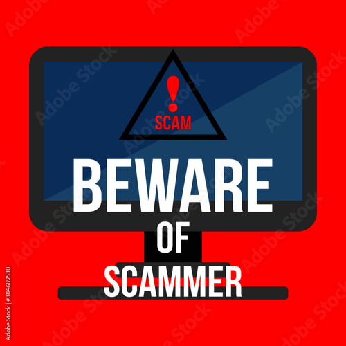 Beware Of Scammer warning vector drawing
