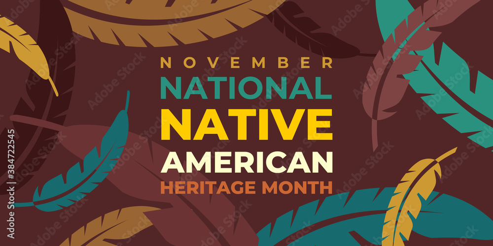 Obraz premium Native american heritage month. Vector banner, poster, card for social media with the text National native american heritage month. Background with a national ornament, a pattern of feathers.