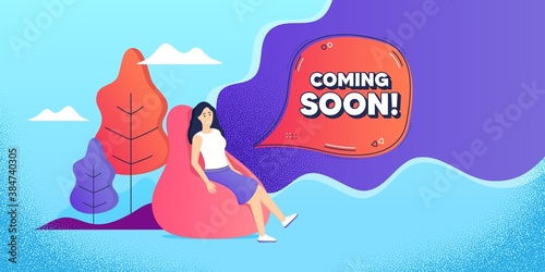 Coming soon. Woman relaxing in bean bag. Promotion banner sign. New product release symbol. Freelance employee sitting in beanbag. Coming soon chat bubble. Vector