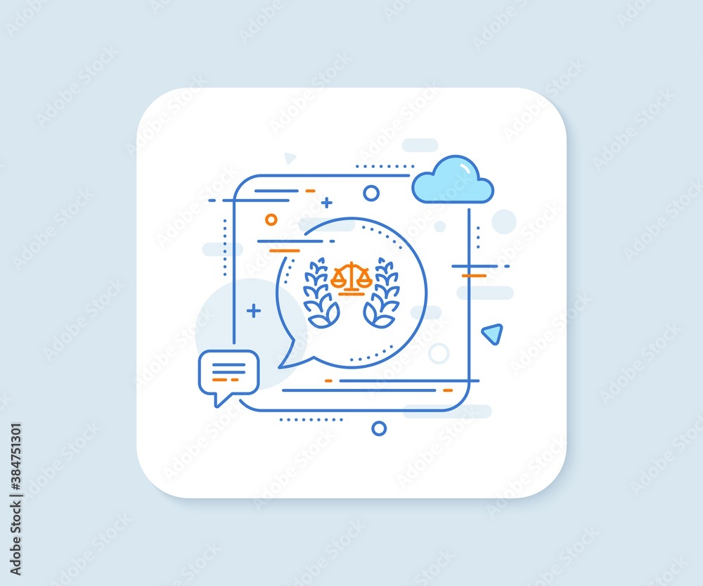 Justice scales line icon. Abstract square vector button. Judgement laurel wreath sign. Legal law symbol. Justice scales line icon. Speech bubble concept. Vector Justice scales line icon. Abstract square vector button. Judgement laurel wreath sign. Legal law symbol. Justice scales line icon. Speech bubble concept. Vector